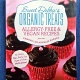 Sweet Debbie’s Organic Treats Cookbook